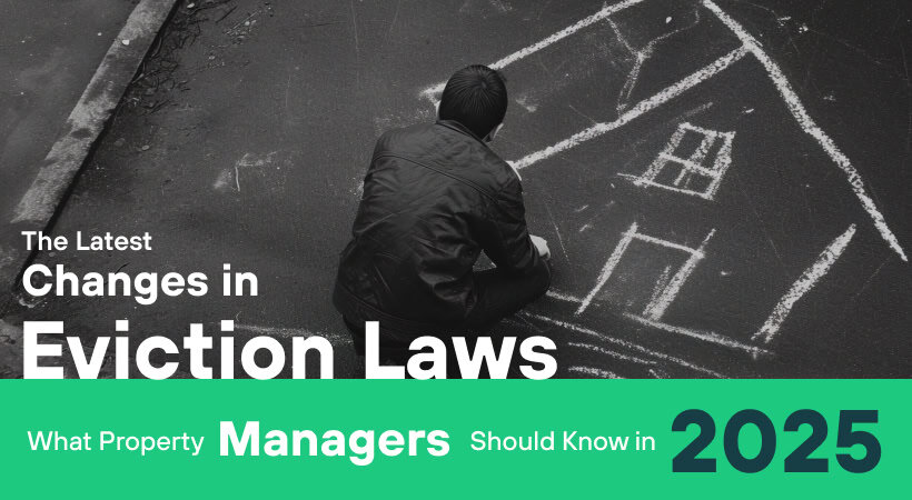 The Latest Changes in 2025 Eviction Laws Article by Multifamily Manager Pro